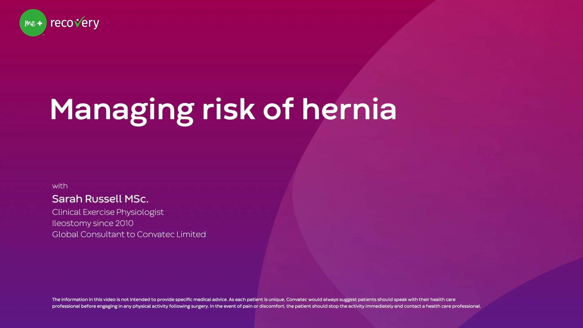A video about managing risk of parastomal hernia.